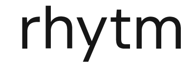 RHYTM